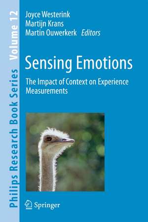 Sensing Emotions: The impact of context on experience measurements de Joyce Westerink