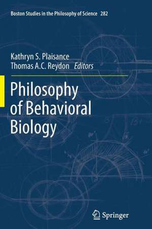 Philosophy of Behavioral Biology de Kathryn S. Plaisance