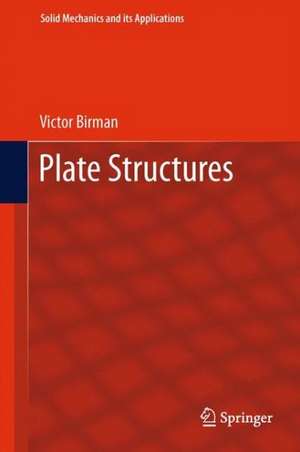 Plate Structures de Victor Birman