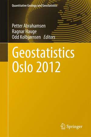 Geostatistics Oslo 2012 de Petter Abrahamsen