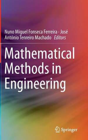 Mathematical Methods in Engineering de Nuno Miguel Fonseca Ferreira