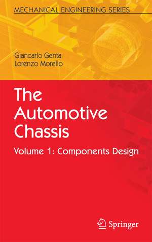 The Automotive Chassis: Volume 1: Components Design de Giancarlo Genta