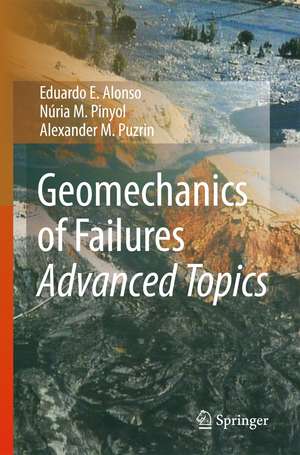 Geomechanics of Failures. Advanced Topics de Eduardo E. Alonso