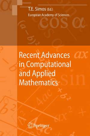 Recent Advances in Computational and Applied Mathematics de Theodore E. Simos