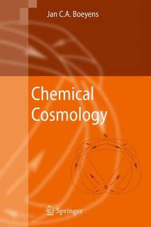 Chemical Cosmology de Jan C. A. Boeyens