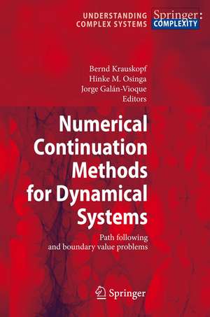 Numerical Continuation Methods for Dynamical Systems: Path following and boundary value problems de Bernd Krauskopf