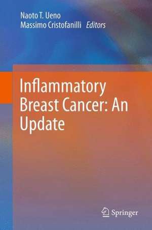 Inflammatory Breast Cancer: An Update de Naoto T. Ueno