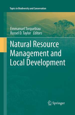 Natural Resource Management and Local Development de Russel D. Taylor