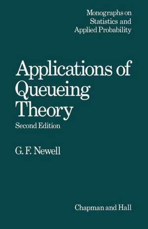 Applications of Queueing Theory de C. Newell