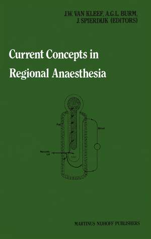 Current Concepts in Regional Anaesthesia: Proceedings of the second general meeting of the European Society of Regional Anaesthesia de J.W. van Kleef