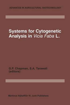 Systems for Cytogenetic Analysis in Vicia Faba L.: Proceedings of a Seminar in the EEC Programme of Coordination of Research on Plant Productivity, held at Wye College, 9–13 April 1984 de G.P. Chapman