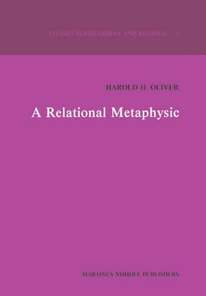 A Relational Metaphysic de H.H. Oliver