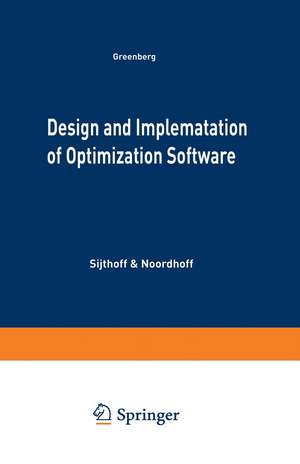 Design and Implementation of Optimization Software de H.J. Greenberg