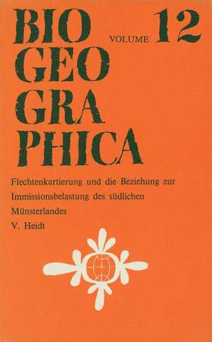 Flechtenkartierung und die Beziehung zur Immissionsbelastung des südlichen Münsterlandes de V. Heidt