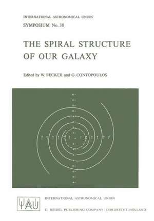 The Spiral Structure of Our Galaxy de W. Becker