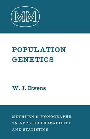 Population Genetics de W. J. Ewens