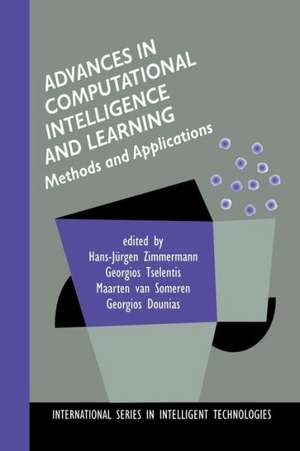 Advances in Computational Intelligence and Learning: Methods and Applications de Hans-Jürgen Zimmermann