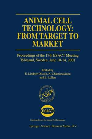 Animal Cell Technology de E. Lindner-Olsson