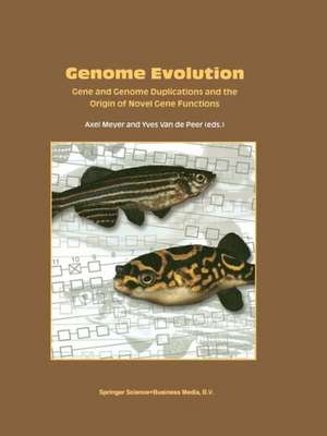 Genome Evolution: Gene and Genome Duplications and the Origin of Novel Gene Functions de Axel Meyer