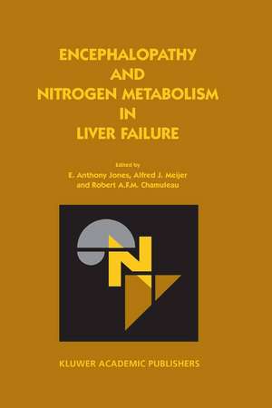 Encephalopathy and Nitrogen Metabolism in Liver Failure de E. Anthony Jones