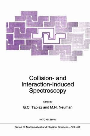 Collision- and Interaction-Induced Spectroscopy de G.C. Tabisz