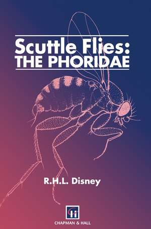 Scuttle Flies: The Phoridae de H. Disney