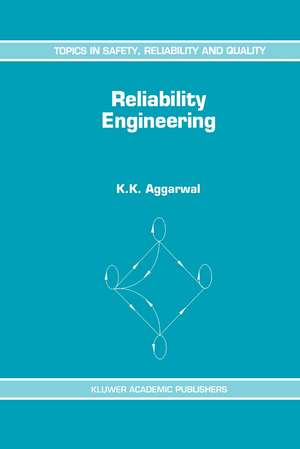 Reliability Engineering de K.K. Aggarwal