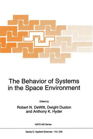 The Behavior of Systems in the Space Environment de R.N. Dewitt