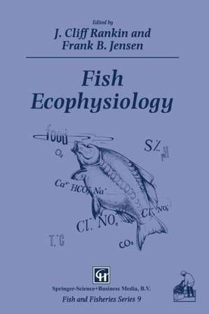 Fish Ecophysiology de J.C. Rankin