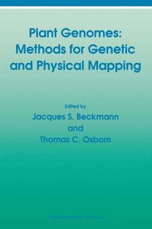 Plant Genomes: Methods for Genetic and Physical Mapping de J.S. Beckmann