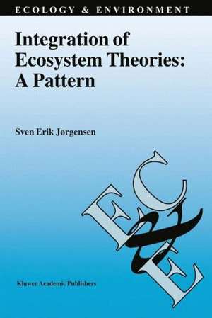 Integration of Ecosystem Theories: A Pattern de Sven Erik Jørgensen