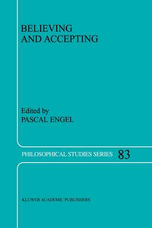 Believing and Accepting de P. Engel