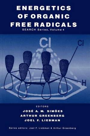 Energetics of Organic Free Radicals de José A. Martinho Simões