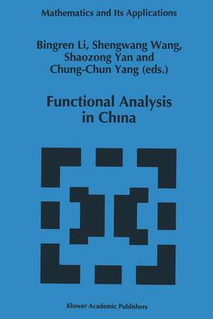 Functional Analysis in China de Bingren Li