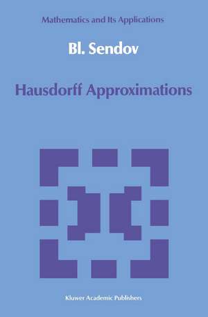 Hausdorff Approximations de Bl. Sendov