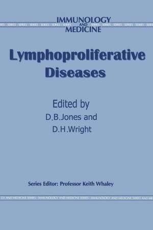 Lymphoproliferative Diseases de D.B. Jones