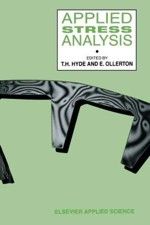 Applied Stress Analysis de T.H. Hyde