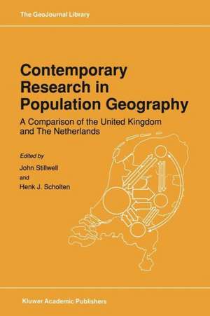 Contemporary Research in Population Geography: A Comparison of the United Kingdom and The Netherlands de John Stillwell