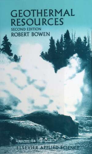 Geothermal Resources de R. Bowen