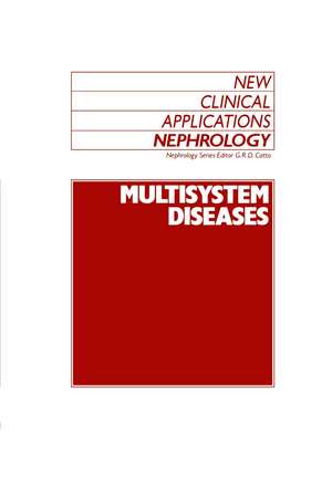 Multisystem Diseases de G.R. Catto