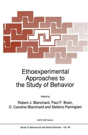 Ethoexperimental Approaches to the Study of Behavior de Robert J. Blanchard