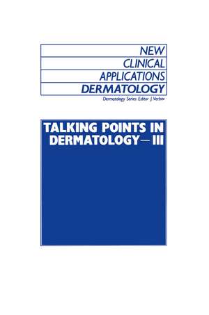 Talking Points in Dermatology - III de J. Verbov