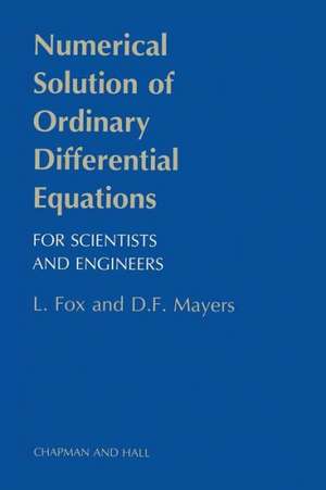 Numerical Solution of Ordinary Differential Equations de L. Fox