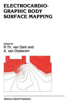 Electrocardiographic Body Surface Mapping: Proceedings of the third International Symposium on Body Surface Mapping de H. E. van Dam