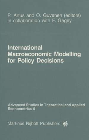 International Macroeconomic Modelling for Policy Decisions de P. Artus