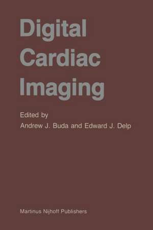 Digital Cardiac Imaging de Andrew J. Buda