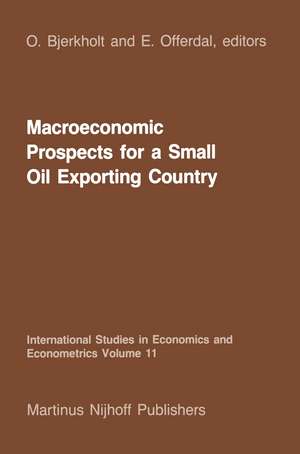 Macroeconomic Prospects for a Small Oil Exporting Country de O. Bjerkholt