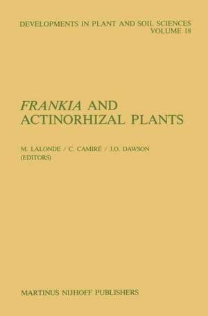 Frankia and Actinorhizal Plants de M. Lalonde