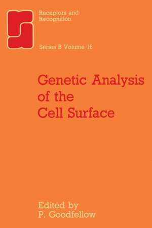 Genetic Analysis of the Cell Surface de P. Goodfellow