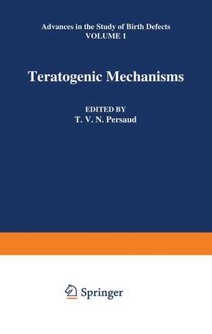 Teratogenic Mechanisms de T.V.N. Persaud